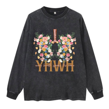 YHWH Every Breath Speaks His Name Washed Long Sleeve T-Shirt