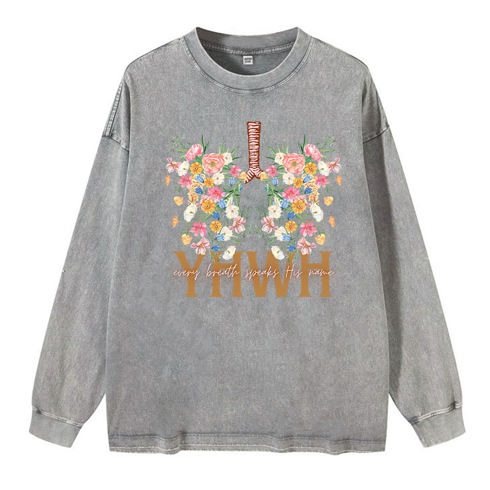 YHWH Every Breathe Speaks His Name Washed Long Sleeve T-Shirt