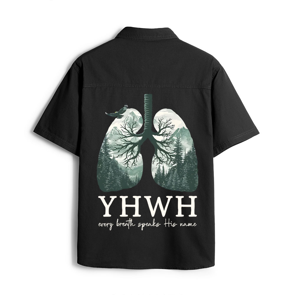 YHWH Every Btreath Speak His Name Christian Work Shirt