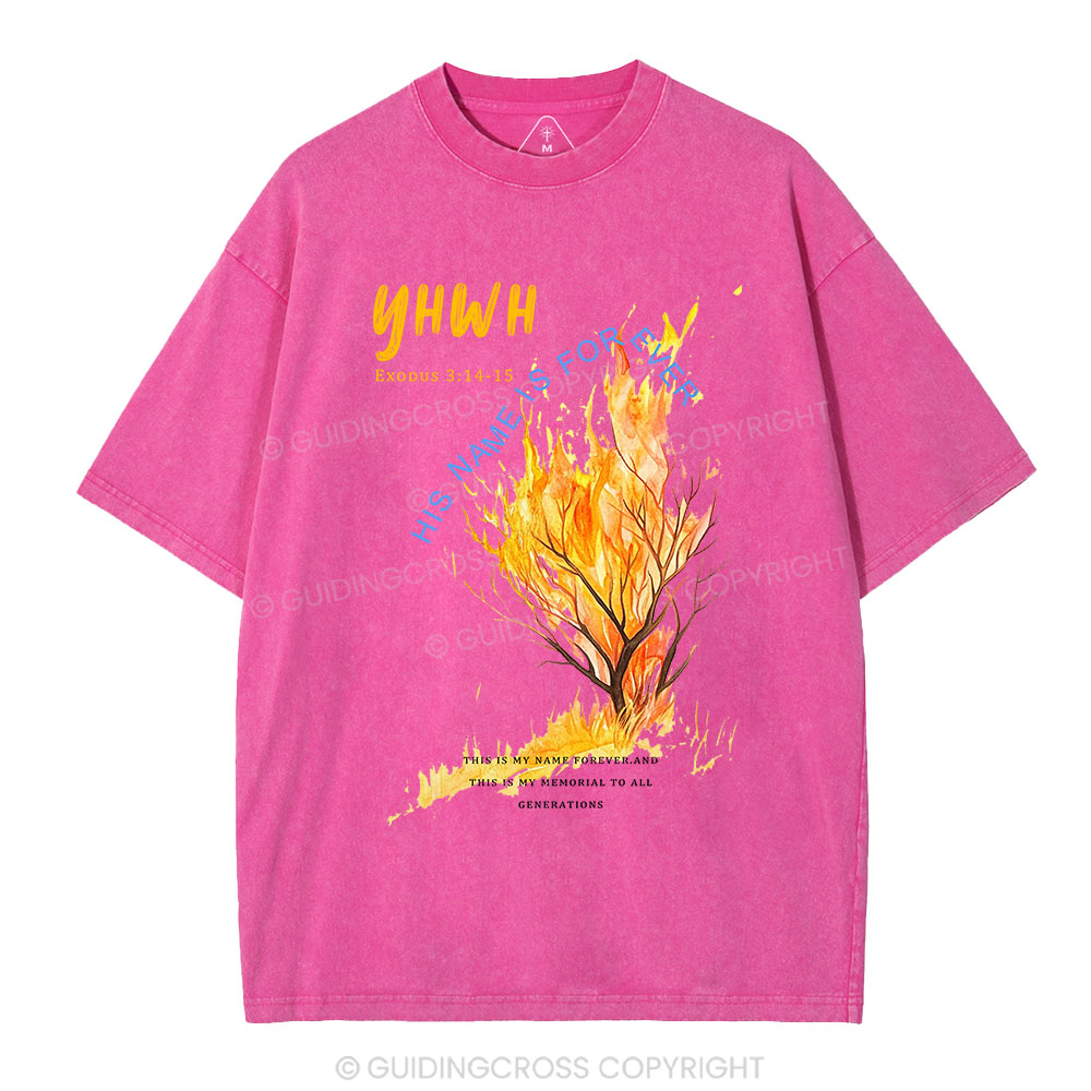 YHWH His Name Is Forever Christian Washed T-Shirt