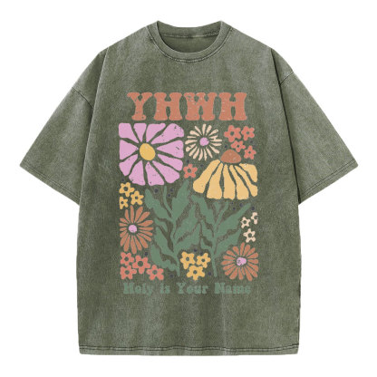 YHWH Holy Is Your Name Christian Washed T-Shirt