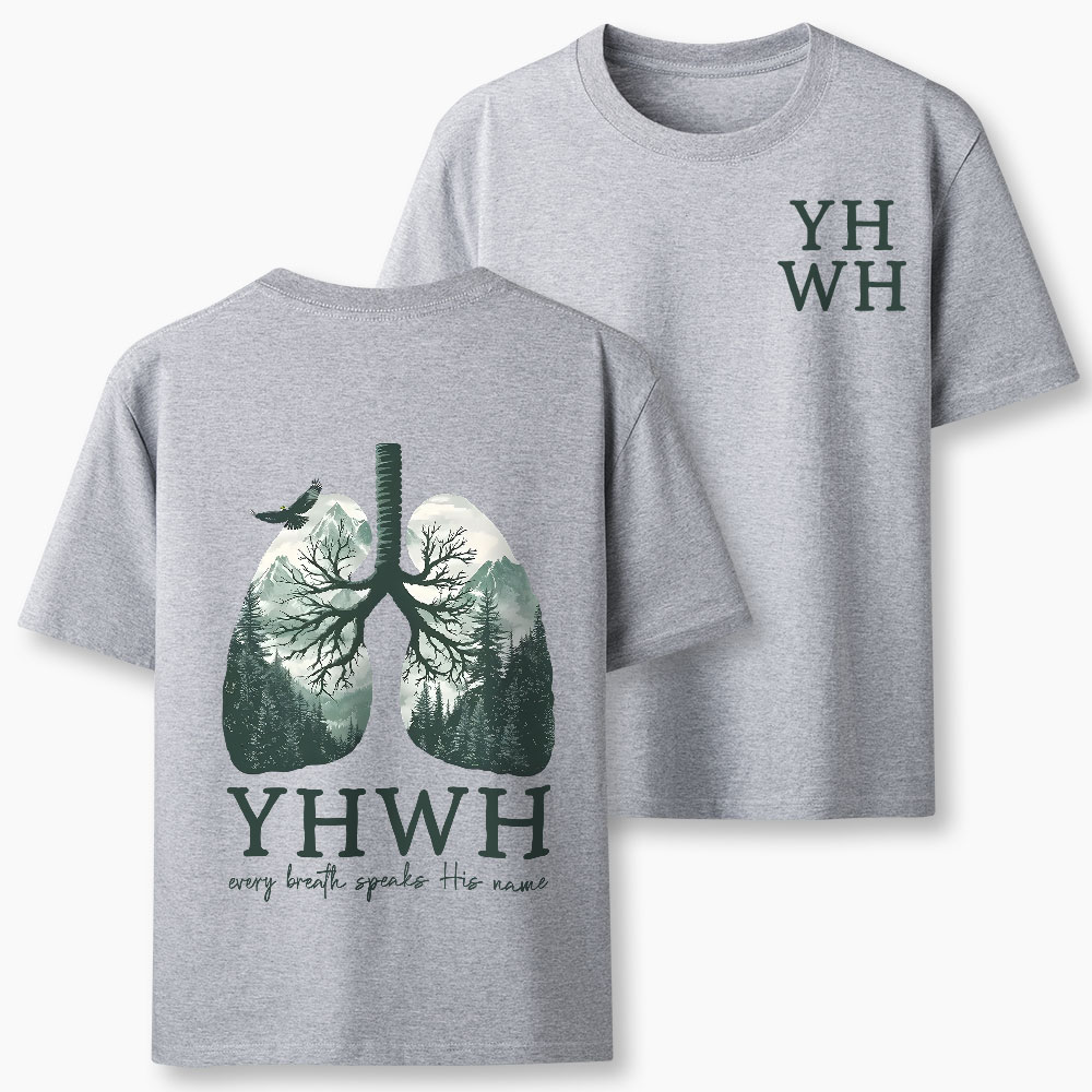 YHWH Nature Lung Christian Classic T-Shirt