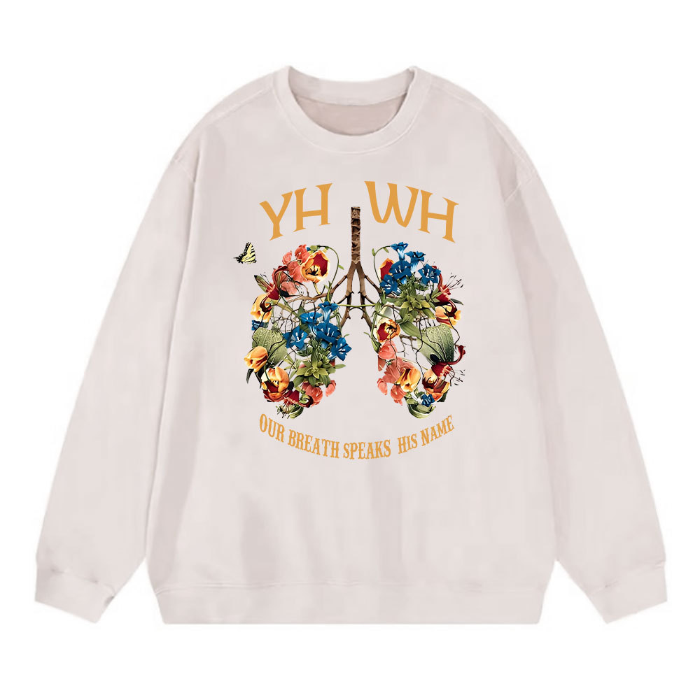 YHWH Our Breath Speaks His Name Chrsitian Washed Sweatshirt
