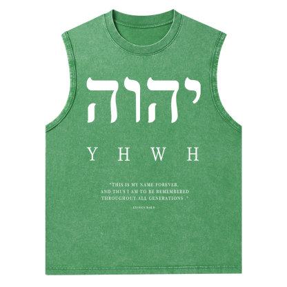 YHWH This Is My Name Forever Christian Washed Tank Top