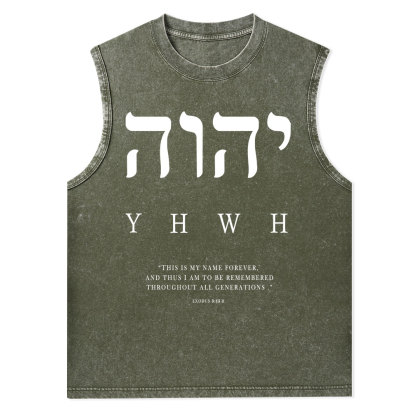 YHWH This Is My Name Forever Christian Washed Tank Top