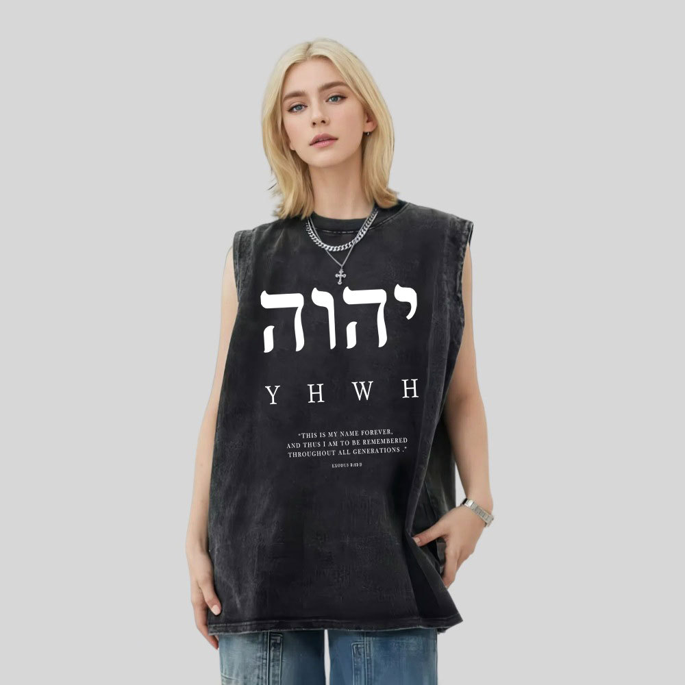 YHWH This Is My Name Forever Christian Washed Tank Top
