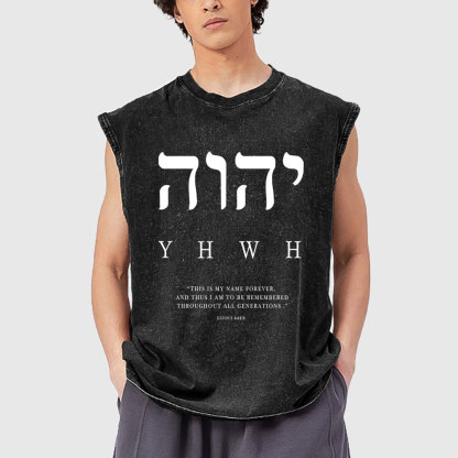 YHWH This Is My Name Forever Christian Washed Tank Top