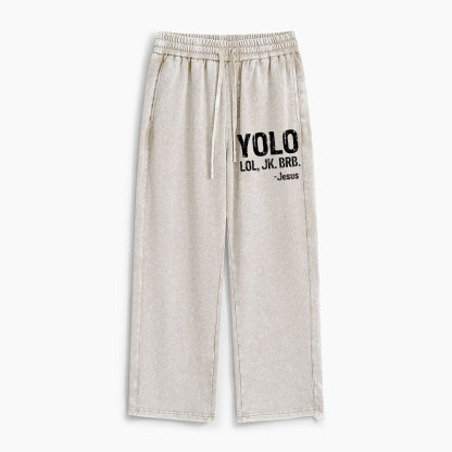 YOLO Christian Washed Sweatpants