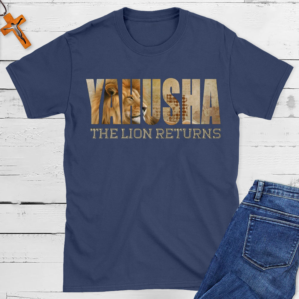 Yahusha The Lion Returns Christian T-Shirt