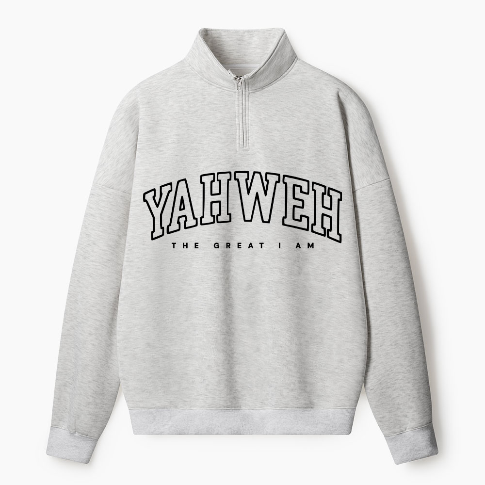 Yahweh The Great I Am Christian Half Zip Fleece Sweatshirt