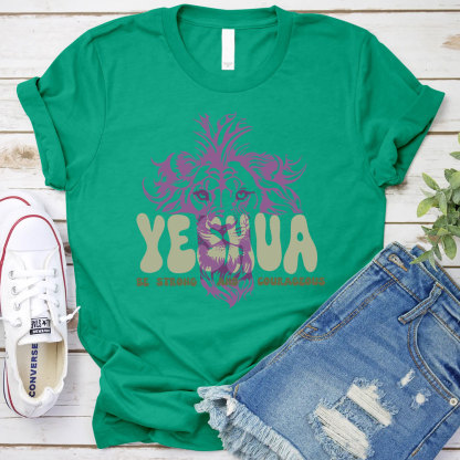 Yeshua Be Strong And Courageous Christian T-Shirt