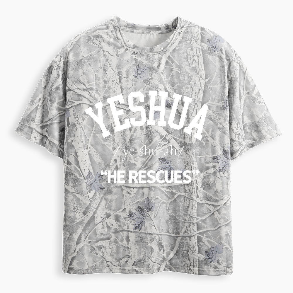Yeshua He Rescues Christian Camo T-Shirt