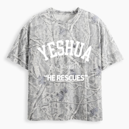 Yeshua He Rescues Christian Camo T-Shirt