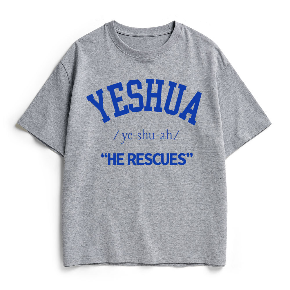 Yeshua He Rescues Christian Heavy Cotton T-Shirt