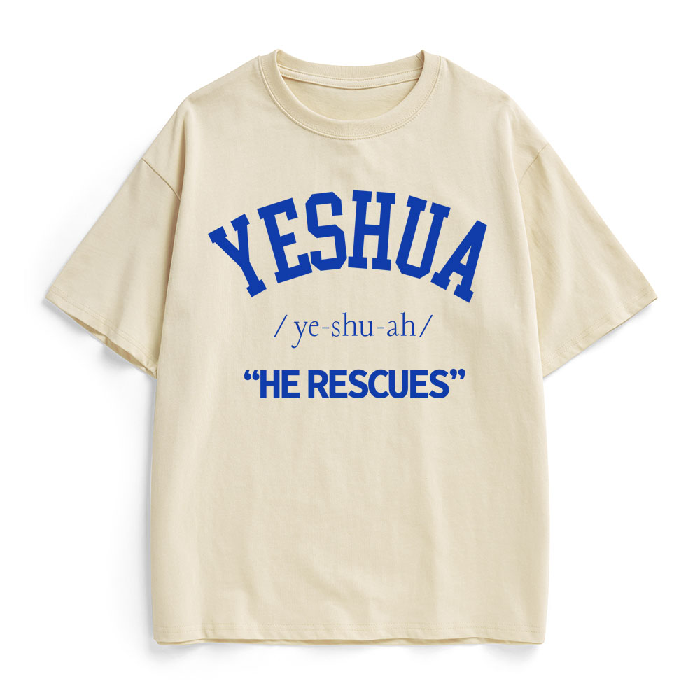 Yeshua He Rescues Christian Heavy Cotton T-Shirt
