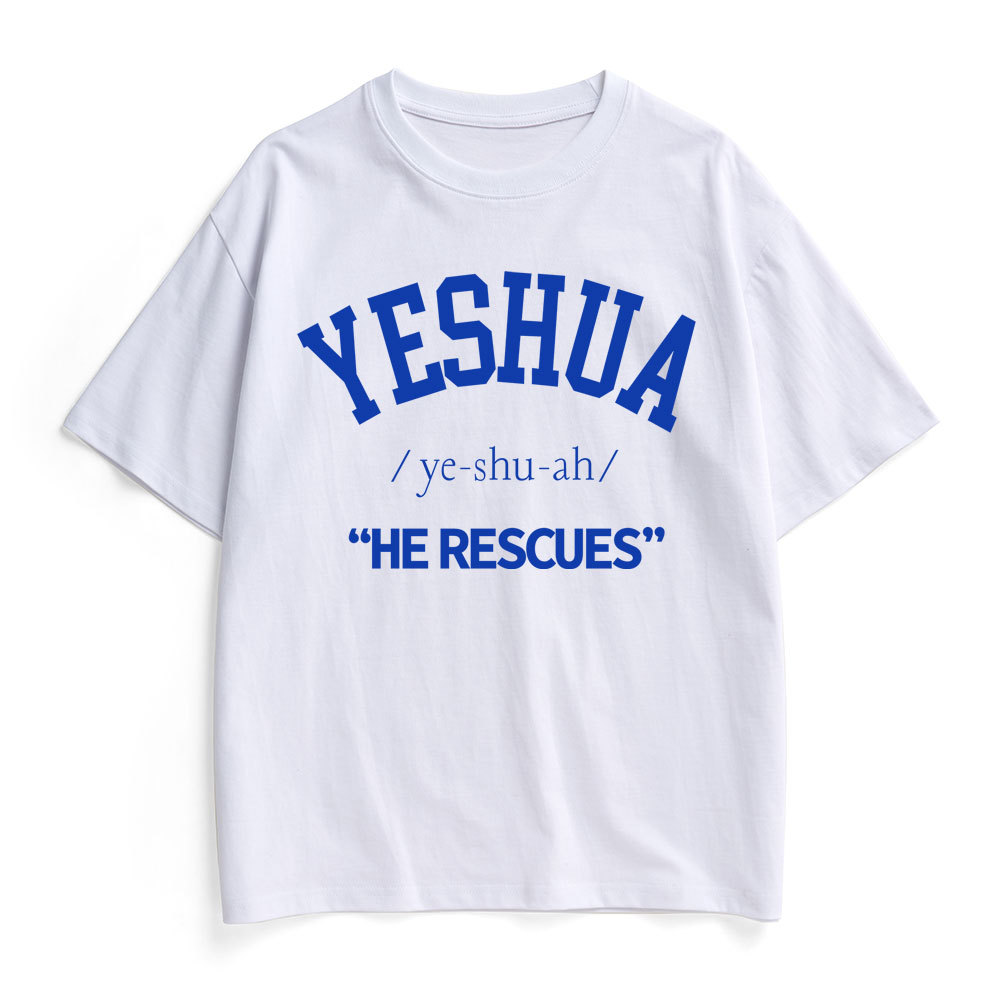 Yeshua He Rescues Christian Heavy Cotton T-Shirt