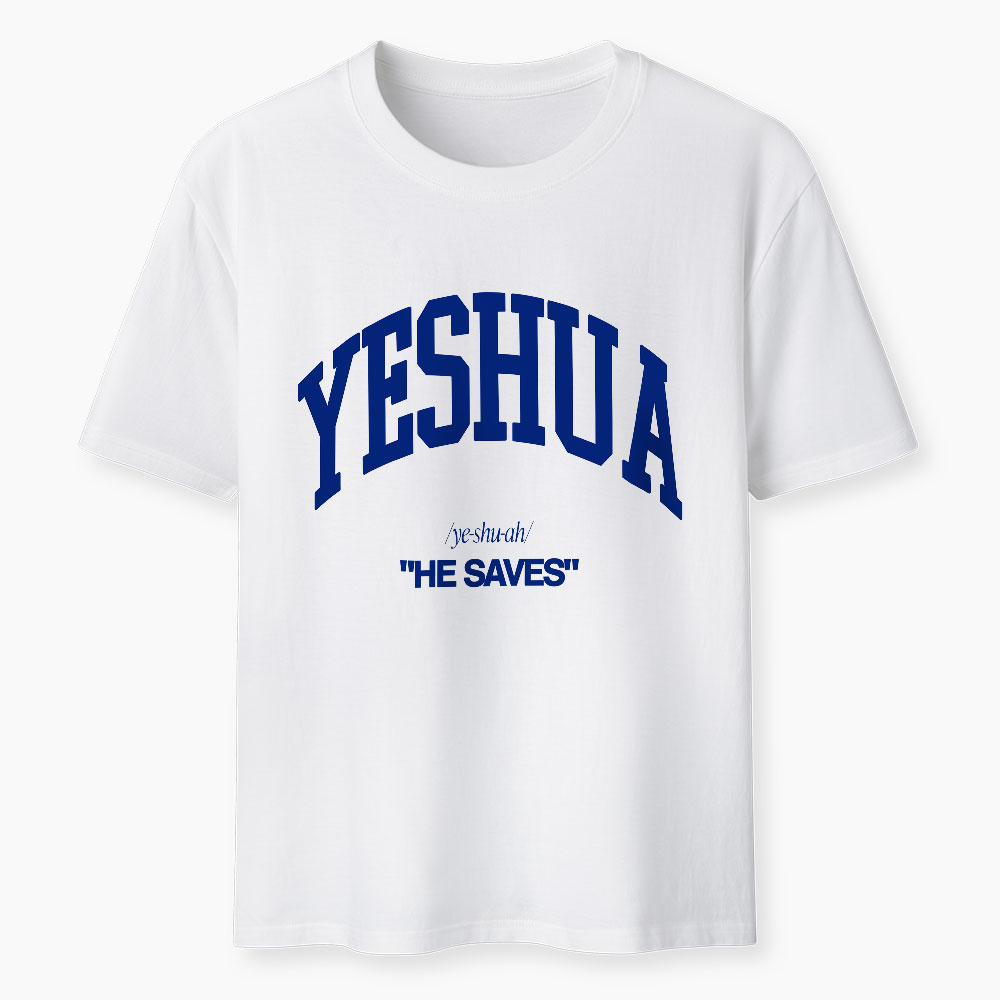 Yeshua He Saves Christian Classic T-Shirt