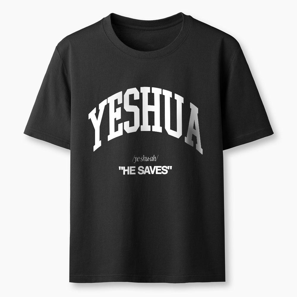 Yeshua He Saves Christian Classic T-Shirt