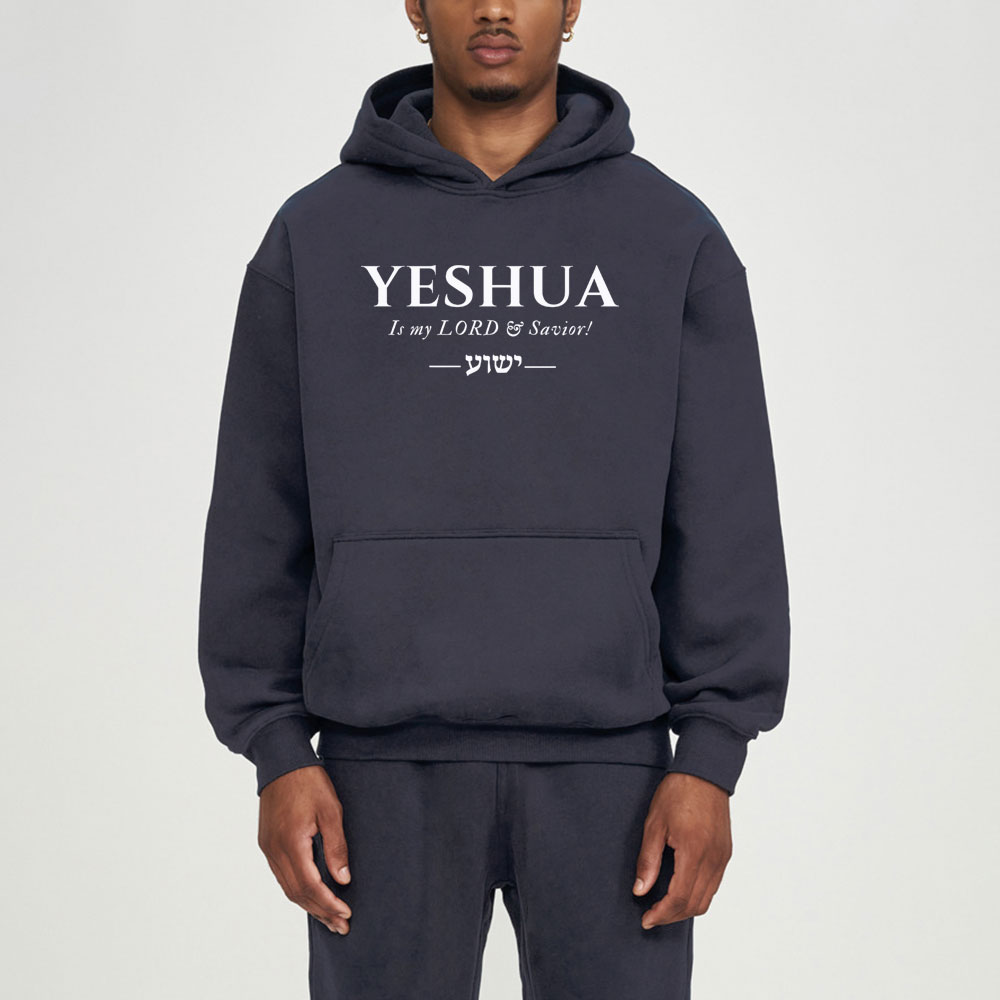 Yeshua Is My Lord And Savior Christian Fleece Hoodie Set