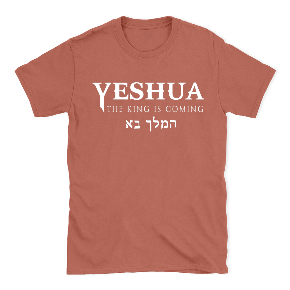 Yeshua The King Is Coming Christian T-Shirt