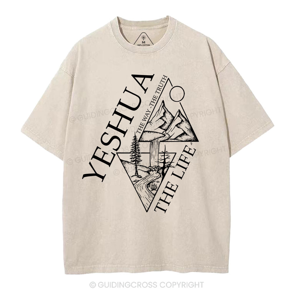 Yeshua The Way The Truth The Life Christian Washed T-Shirt