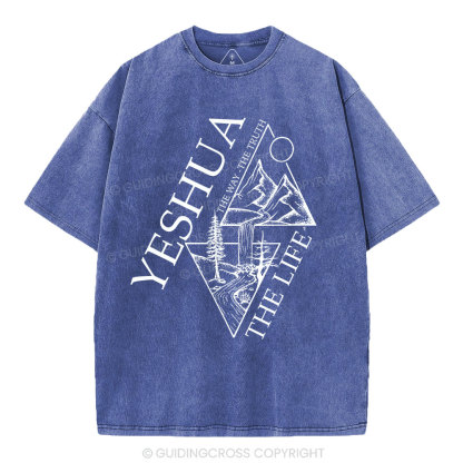 Yeshua The Way The Truth The Life Christian Washed T-Shirt