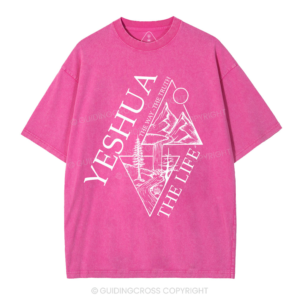 Yeshua The Way The Truth The Life Christian Washed T-Shirt