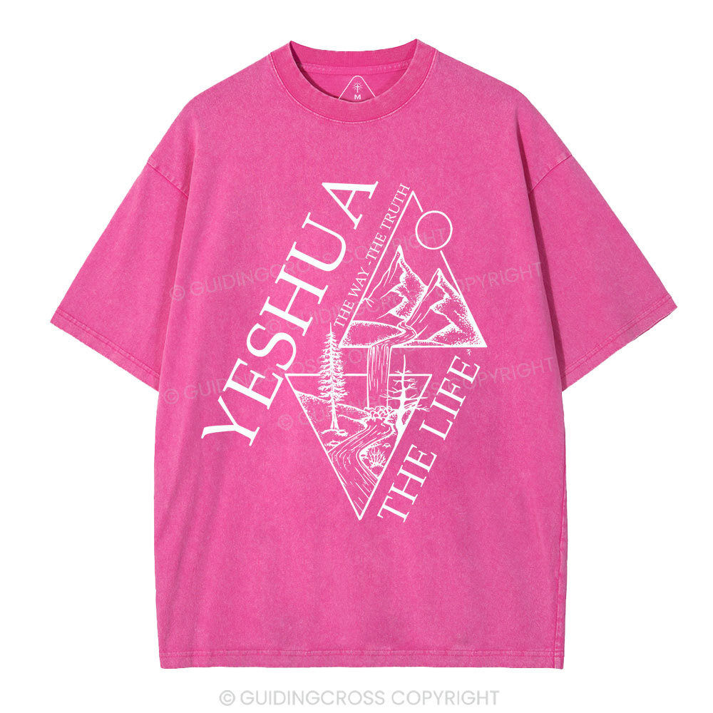 Yeshua The Way The Truth The Life Christian Washed T-Shirt