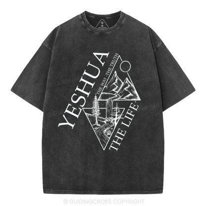 Yeshua The Way The Truth The Life Christian Washed T-Shirt