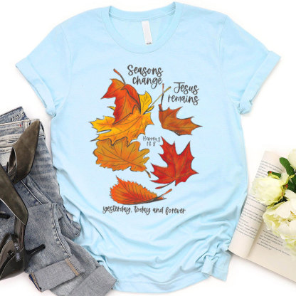 Yesterday Today And Forever Christian T-Shirt