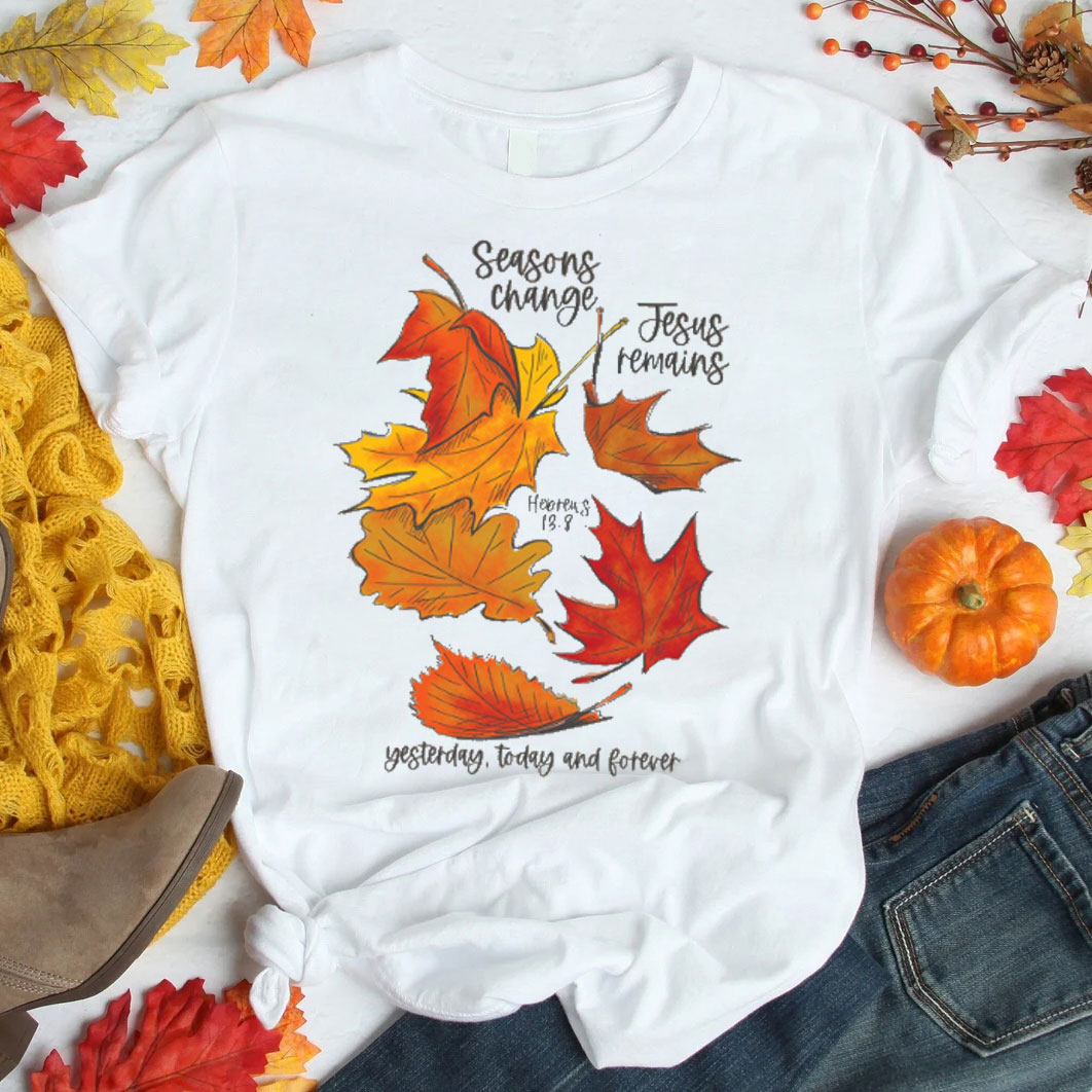 Yesterday Today And Forever Christian T-Shirt