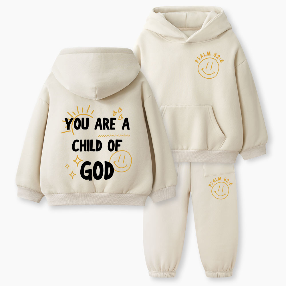 You Are A Child Of God Christian Kid Fleece Hoodie Set