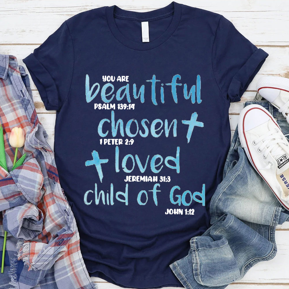 You Are Beautiful Christian T-Shirt