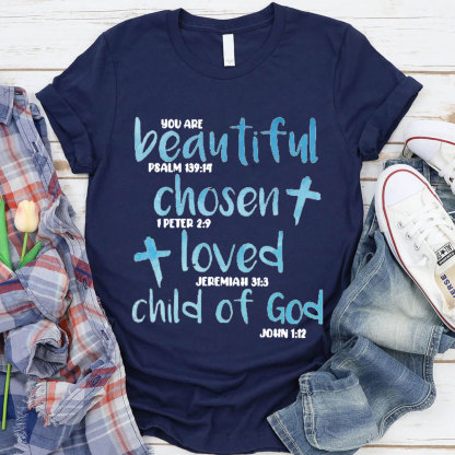 You Are Beautiful Christian T-Shirt