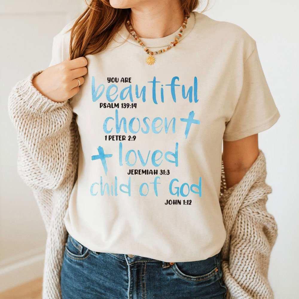 You Are Beautiful Christian T-Shirt