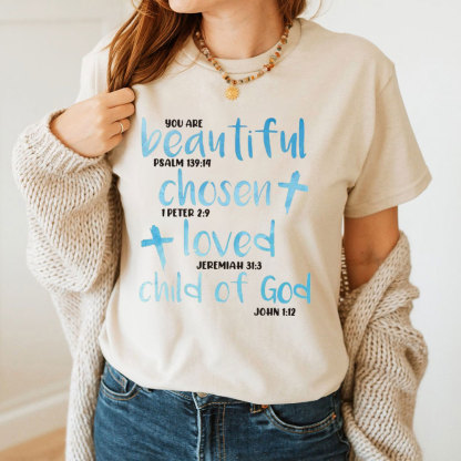You Are Beautiful Christian T-Shirt