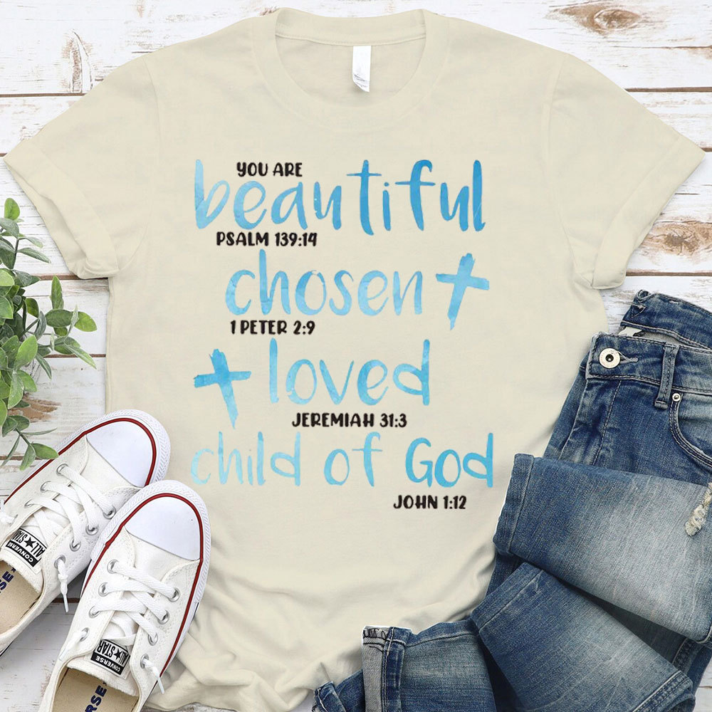 You Are Beautiful Christian T-Shirt