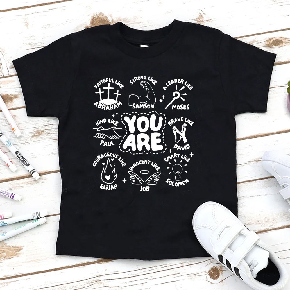 You Are Boys Christian Kid T-Shirt