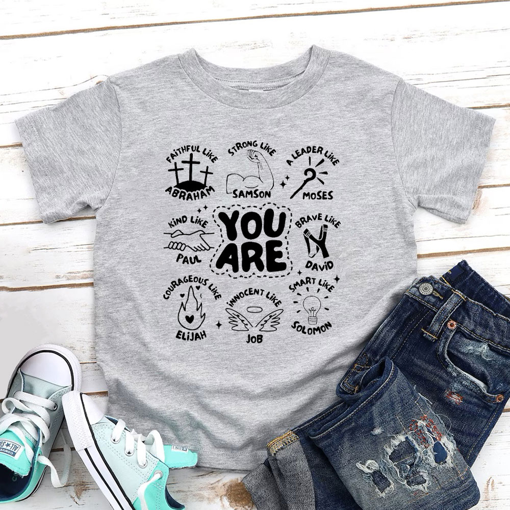 You Are Boys Christian Kid T-Shirt
