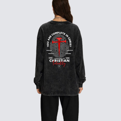 You Are Complete In Christ Washed Long Sleeve T-Shirt