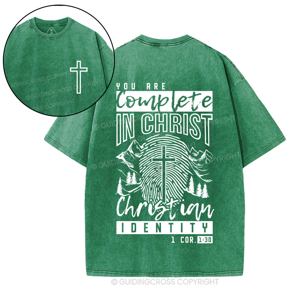 You Are Complete In Christ Christian Washed T-Shirt