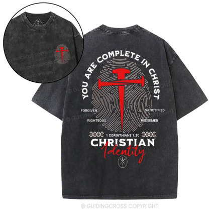 You Are Complete In Christ Christian Washed T-Shirt