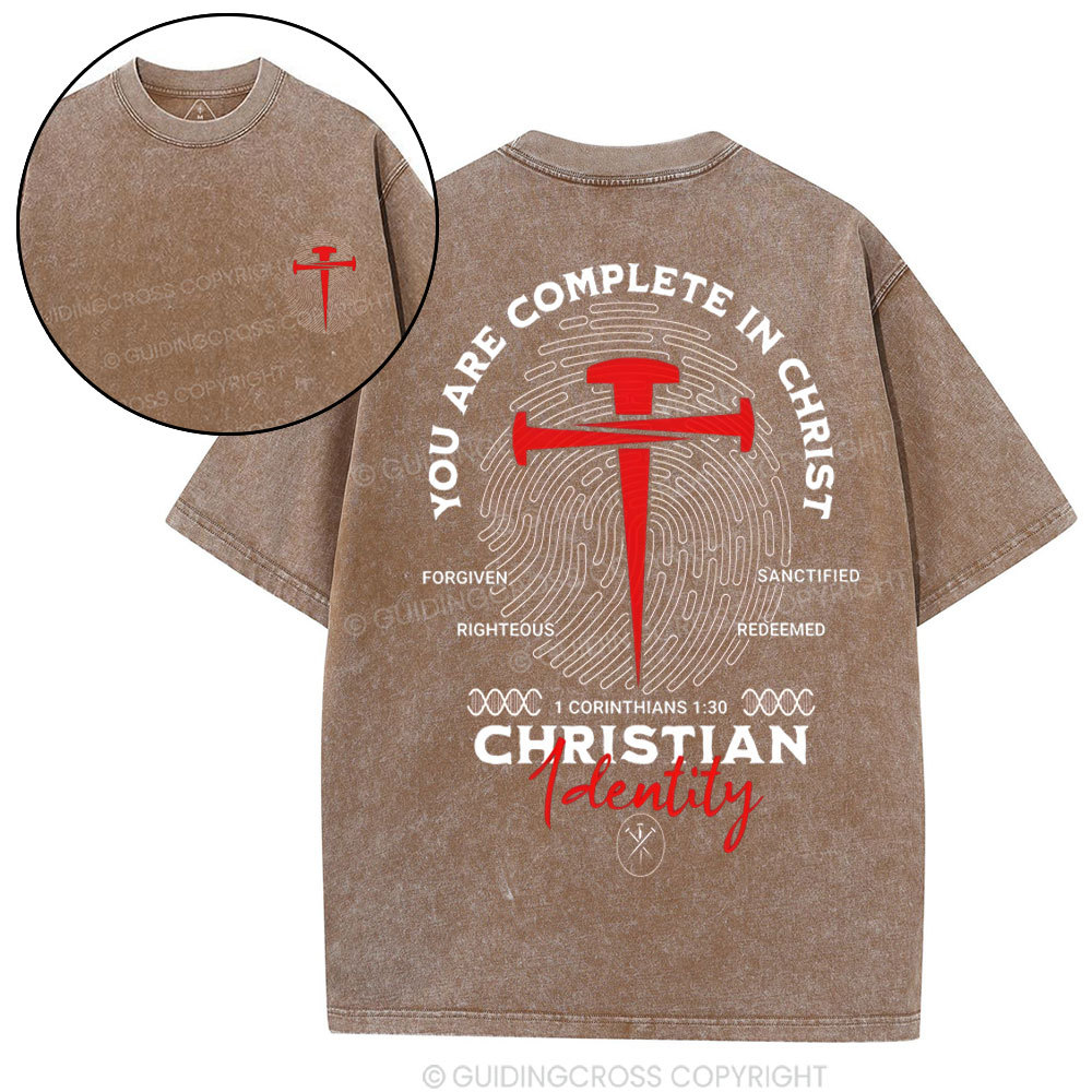 You Are Complete In Christ Christian Washed T-Shirt