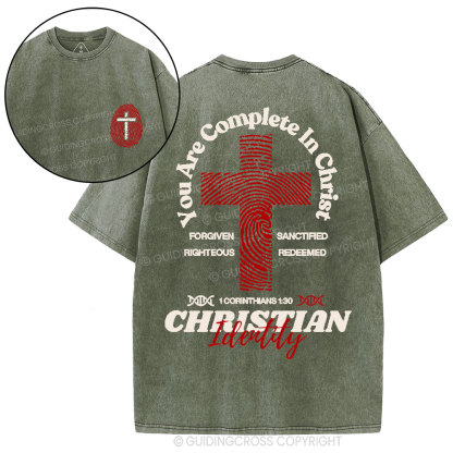 You Are Complete In Christ Christian Washed T-Shirt