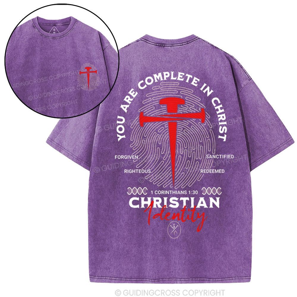 You Are Complete In Christ Christian Washed T-Shirt