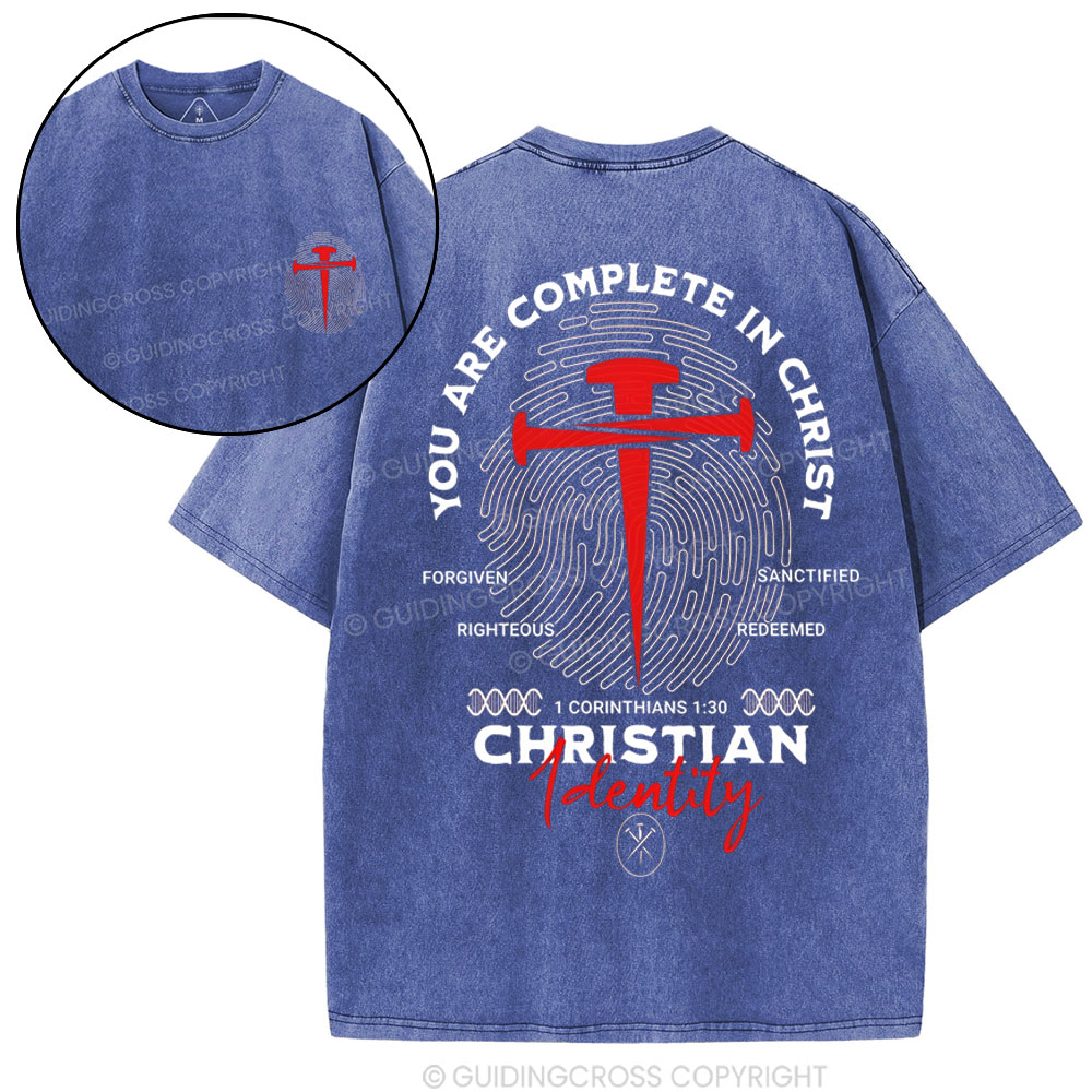 You Are Complete In Christ Christian Washed T-Shirt