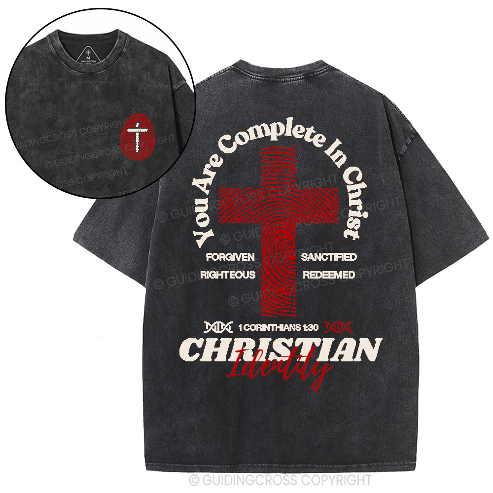 You Are Complete In Christ Christian Washed T-Shirt