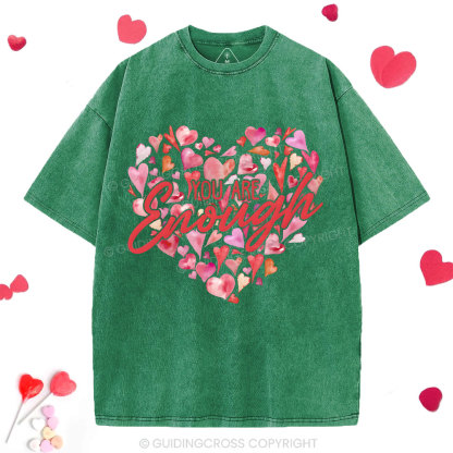 You Are Enough Christian Washed T-Shirt