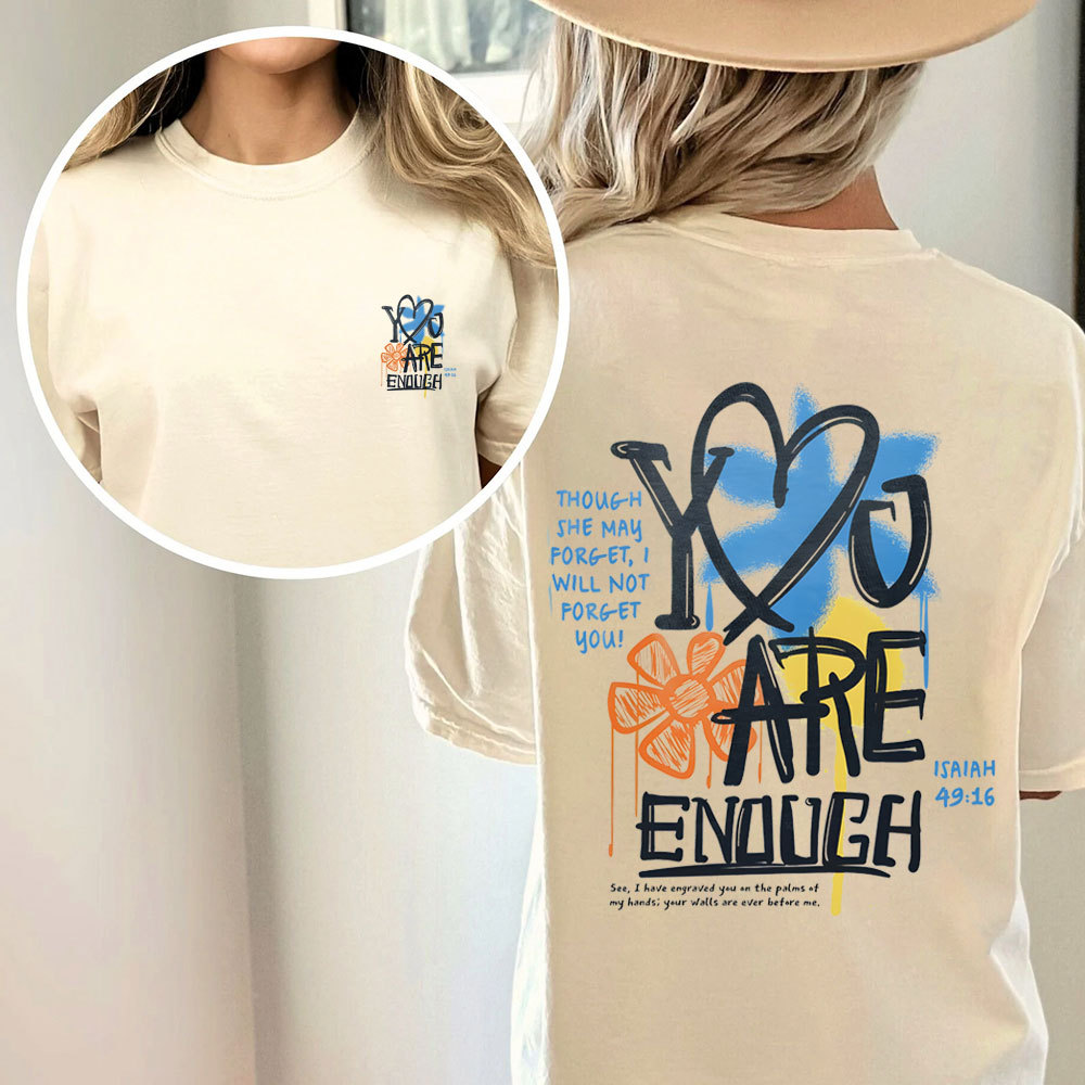 You Are Enough Christian Washed T-Shirt