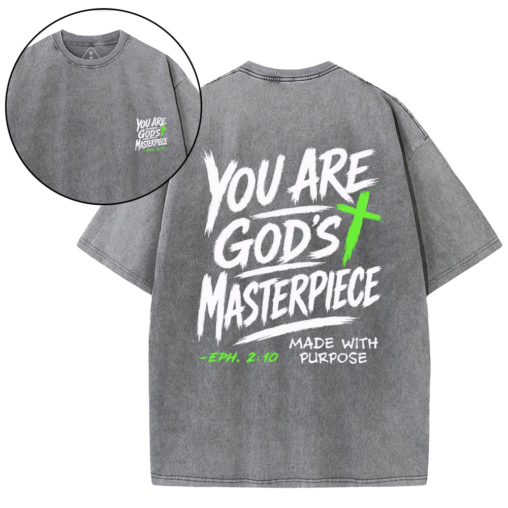 You Are God's Masterpiece Christian Washed T-Shirt